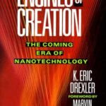 Engines of Creation – A Door to the Future